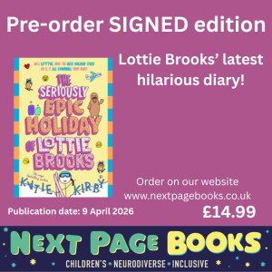 SIGNED COPY The Seriously Epic Holiday of Lottie Brooks