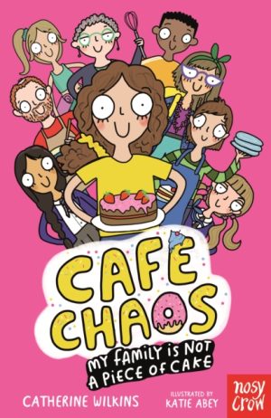 SIGNED COPY Cafe Chaos 1 by Catherine Wilkins (Hitchin author)