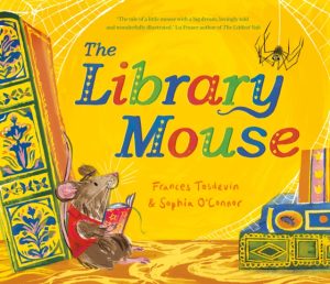 SIGNED COPY The Library Mouse by Frances Tosdevin (Hitchin author)