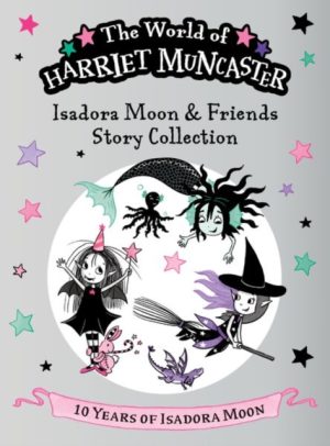 Isadora and Friends 10th anniversary edition PERSONALISED AND SIGNED!