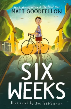 Six Weeks by Matt Goodfellow SIGNED COPY