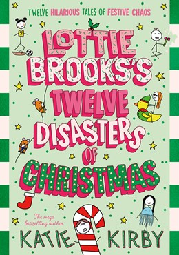 Lottie Brooks's Twelve Disasters of Christmas - SIGNED